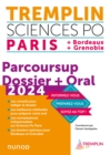 Image for Tremplin Sciences Po Paris, Bordeaux, Grenoble 2024: Dossier Parcoursup + Oral