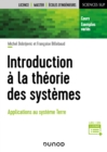 Image for Introduction a la theorie des systemes: Applications au systeme Terre