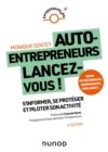 Image for Auto-entrepreneurs, lancez-vous - 3e ed.: S&#39;informer, se proteger et piloter son activite