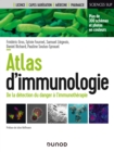 Image for Atlas d&#39;immunologie: De la detection du danger a l&#39;immunotherapie
