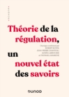 Image for Theorie de la regulation: Un nouvel etat des savoirs