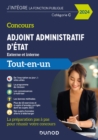 Image for Concours Adjoint administratif d&#39;Etat - 2024 - Externe et interne: Tout-en-un