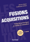 Image for Fusions Acquisitions - 7e ed.: Tous les principes et outils a connaitre