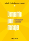 Image for L&#39;empathie pour manager: Du Management au Leadership