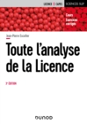 Image for Toute l&#39;analyse de la Licence - 3e ed.: Cours et exercices corriges