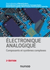 Image for Electronique analogique - 2e ed.: Composants et systemes complexes