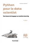 Image for Python pour le data scientist - 3e ed.: Des bases du langage au machine learning
