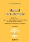 Image for Manuel d&#39;&#39;art-thérapie - 4e éd.