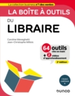Image for La boîte à outils du Libraire - 2e éd.: 64 outils et methodes
