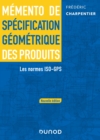 Image for Mémento de spécification géométrique des produits - 2 e éd.: Les normes ISO-GPS