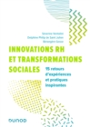 Image for Innovations RH et transformations sociales: 15 retours d&#39;experiences et pratiques inspirantes