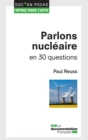 Image for Parlons Nucleaire En 30 Questions