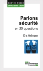 Image for Parlons Securite En 30 Questions