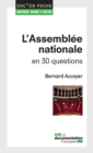 Image for L&#39;Assemblee Nationale En 30 Questions