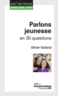 Image for Parlons Jeunesse En 30 Questions