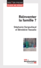 Image for Reinventer La Famille ?
