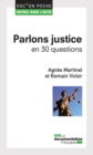 Image for Parlons Justice En 30 Questions