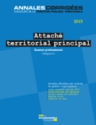 Image for Attache Territorial Principal 2015. Examen Professionnel: Categorie A