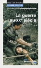 Image for La Guerre Au XXe Siecle