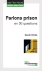 Image for Parlons Prison En 30 Questions