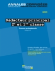 Image for Redacteur Principal 2E Et 1Re Classe 2016. Examens Professionnels: Examens Promotion Interne Et Avancement De Grade. Categorie B