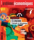 Image for Problemes Economiques : Comprendre L&#39;economie - Hors-Serie N(deg) 7: 1. Concepts Et Mecanismes