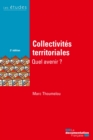 Image for Collectivites Territoriales, Quel Avenir ?: 2E Edition