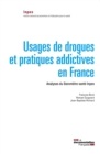 Image for Usages De Drogues Et Pratiques Addictives En France: Analyses Du Barometre Sante Inpes