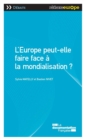 Image for L&#39;Europe Peut-Elle Faire Face a La Mondialisation?