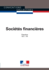 Image for Societes Financieres: Convention Collective Nationale Etendue - IDCC : 478 - 8Eme Edition - Novembre 2015 - 3059