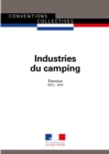 Image for Industries Du Camping: Convention Collective Nationale Etendue - IDCC : 1618 - 4E Edition - Septembre 2018