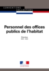 Image for Personnel Des Offices Publics De L&#39;habitat: Convention Collective Etendue - IDCC 3220 - 1Re Edition - Decembre 2018