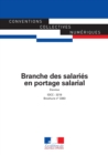 Image for Branche Des Salaries En Portage Salarial: Convention Collective Etendue - IDCC 3219 - 2Eme Edition