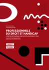 Image for Professionnels Du Droit Et Handicap - Manuel De Formation 2020: Construire Ensemble Une Justice Accessible a Tous
