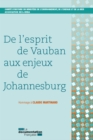 Image for De L&#39;esprit De Vauban Aux Enjeux De Johannesburg: Hommage a Claude Martinand
