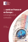 Image for La Sante En France Et En Europe: Convergences Et Contrastes