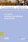 Image for Le Rescrit: Securiser Les Initiatives Et Les Projets