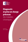 Image for Diagnostic Et Prise En Charge Precoces Des Maladies Chroniques
