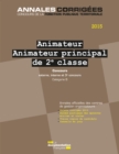 Image for Animateur - Animateur Principal 2E Classe 2015. Concours: Concours Externe, Interne, 3E Concours. Categorie B