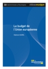 Image for Le Budget De l&#39;Union Europeenne