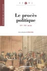 Image for Le Proces Politique: XVe-XXe Siecle