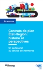 Image for Contrats De Plan Etat-Region : Histoire Et Perspectives: Un Partenariat Au Service Des Territoires