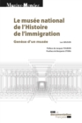 Image for Le Musee National De l&#39;Histoire De L&#39;immigration: Genese D&#39;un Musee