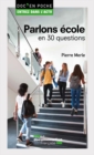 Image for Parlons Ecole En 30 Questions: 2Eme Edition
