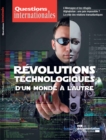 Image for Questions Internationales: Revolutions Technologiques : D&#39;un Monde a L&#39;autre - N(deg)91-92