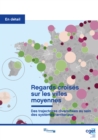 Image for Regards Croises Sur Les Villes Moyennes: Des Trajectoires Diversifiees Au Sein Des Systemes Territoriaux