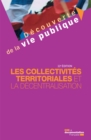 Image for Les Collectivites Territoriales Et La Decentralisation - 11E Edition