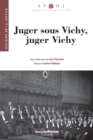 Image for Juger Sous Vichy, Juger Vichy