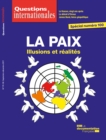 Image for Questions Internationales: La Paix : Illusions Et Realites - N(deg)99-100