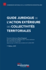 Image for Guide Juridique De L&#39;action Exterieure Des Collectivites Territoriales